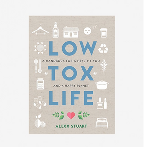 Low Tox Life (Alexx Stuart)
